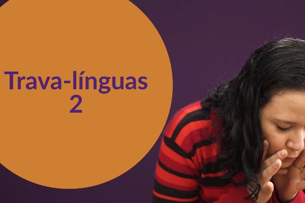 Trava Língua 2
